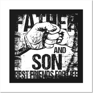 Father and Son Best Friends For Life Fist Bump Posters and Art
